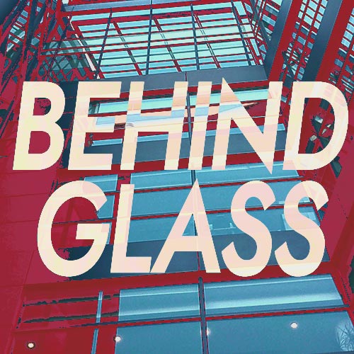 Album Art for Behind Glass